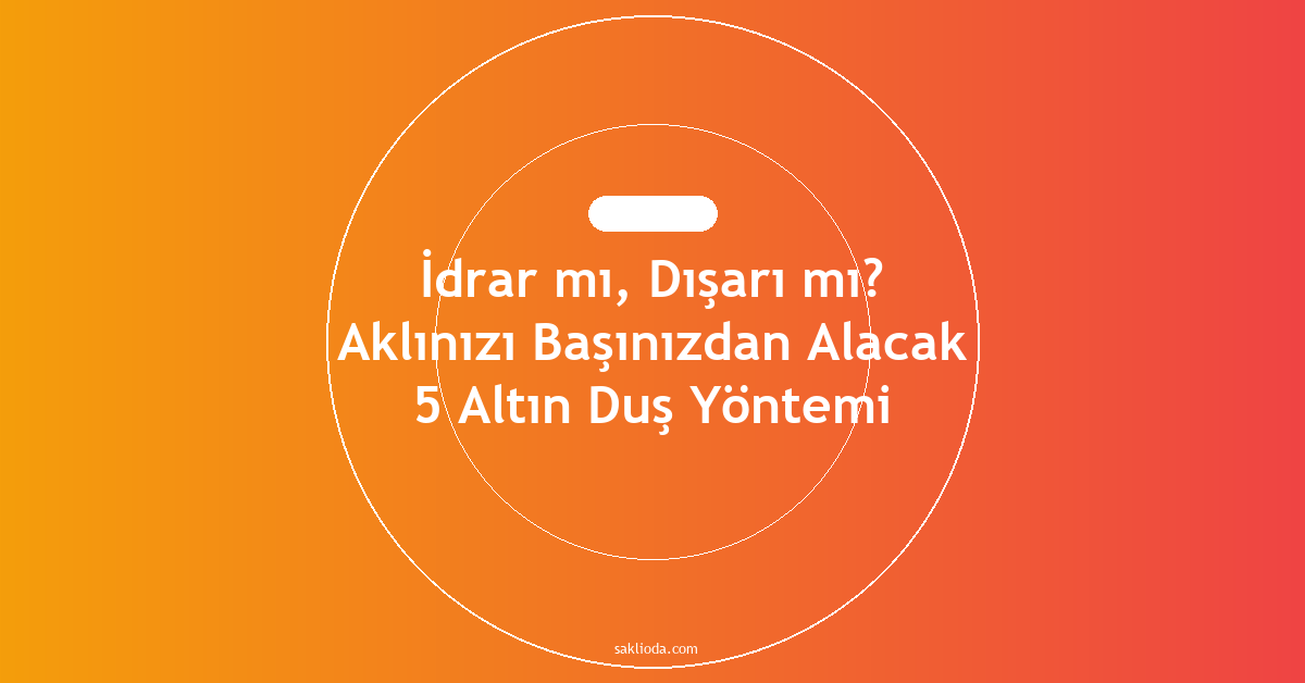 İdrar mı, Dışarı mı? Aklınızı Başınızdan Alacak 5 Altın Duş Yöntemi - Saklioda Blog